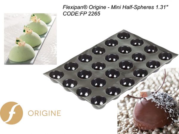 FLEXIPAN® ORIGINE –70 MINI HALF SPHERES 1.31"(29MM) FP 2265